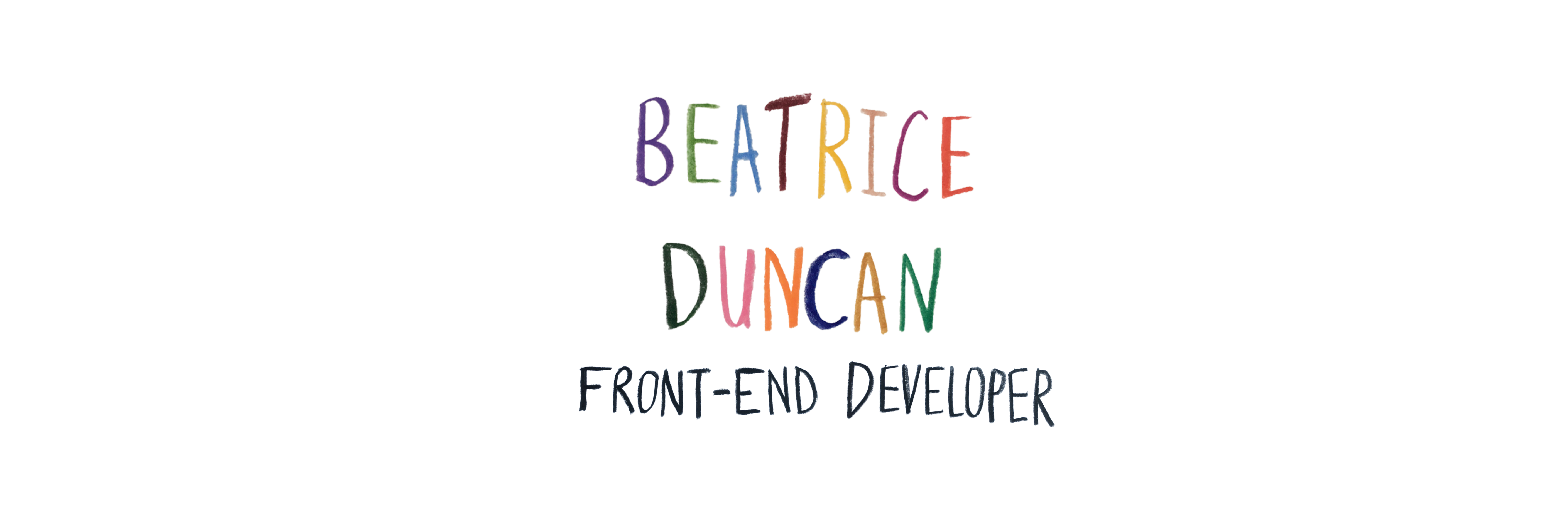Portfolio of Beatrice Duncan, front-end web developer.